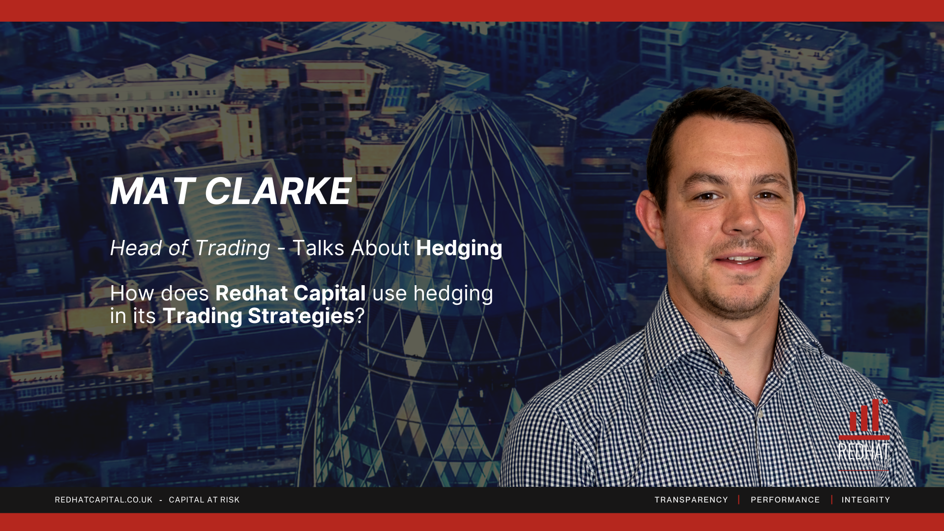 Using Hedging in Investment Strategies